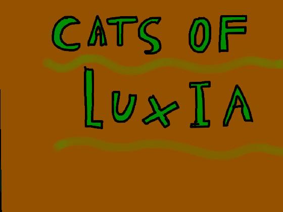 Cats of Luxia 1