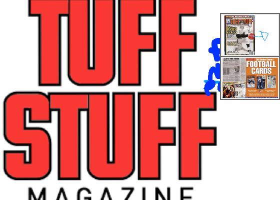 THE TUFF STUFF MAGIZINE