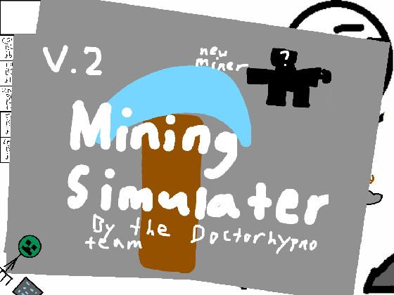 Mining Simulator 1 1