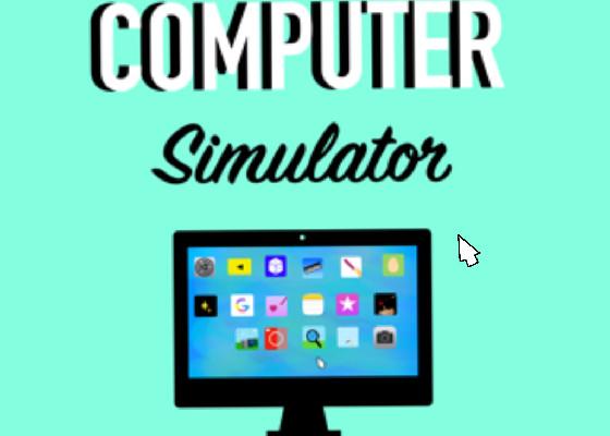 Computer simulator 🖥 1