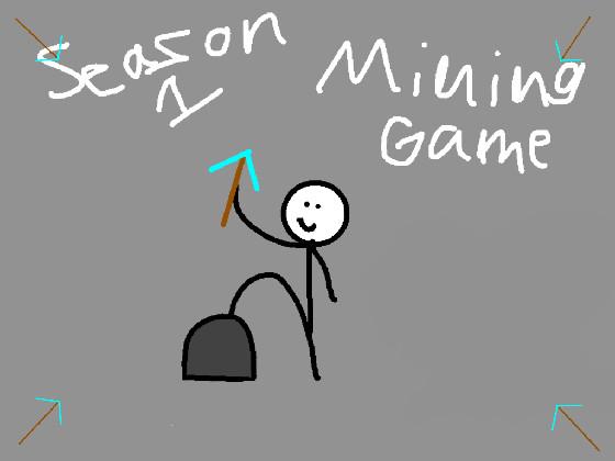 Mining Game (season 1)