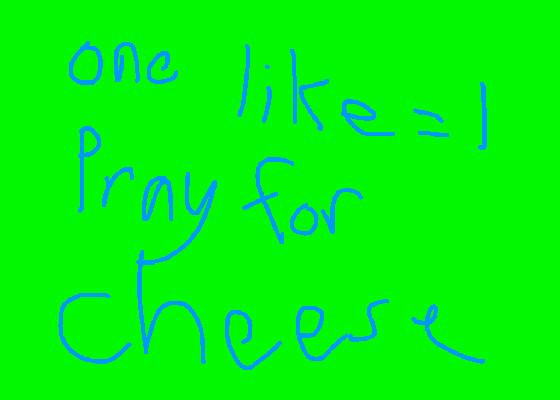 save cheeses please 