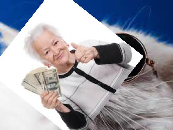 granny got money