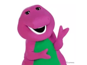 BARNEY IS A DINOSAUR