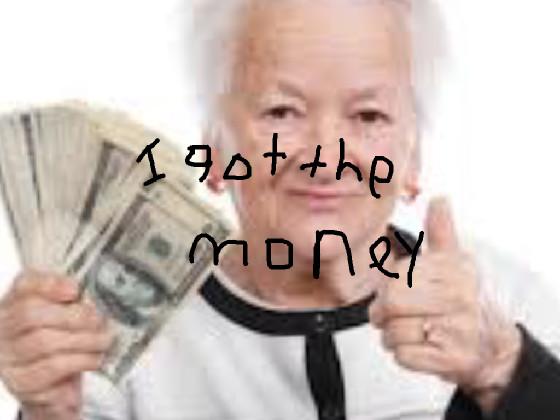 granny got money 1 1