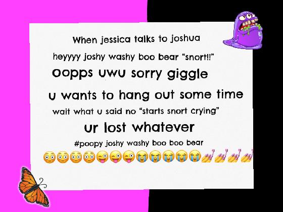 jessisca uww idk which part