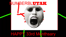 Happy 33rd Mounthsary NumberblUTAK!!!!!!