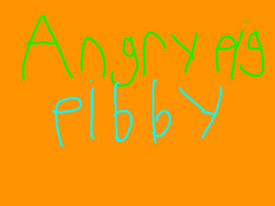 Angry Pig Pibby