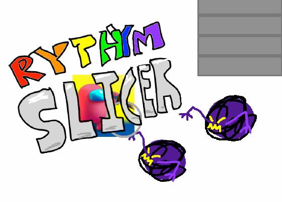 Rythym Slicer 1