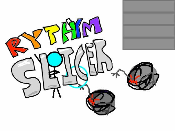 Rythym Slicer 1