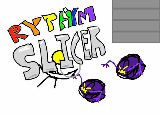 Rythym Slicer 11