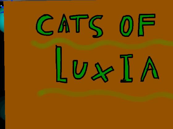 Cats of Luxia 1