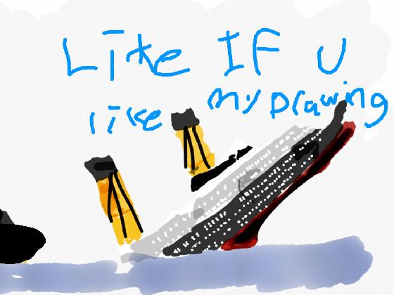My RMS Titanic Drawing 1
