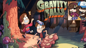 Gravity falls