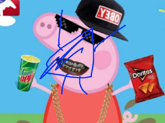 MLG Peppa Pig 1