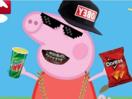 MLG Peppa Pig 1