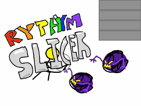 Rythym Slicer Sandbox