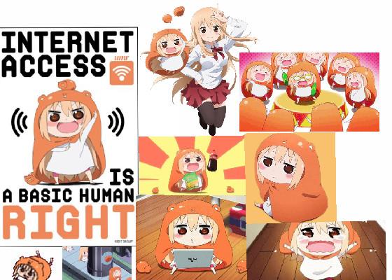 Umaru chan!!!