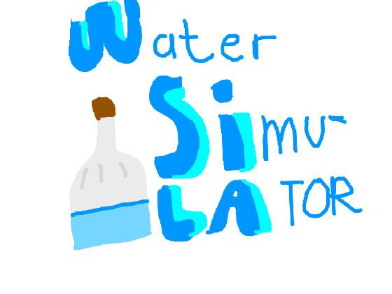 Water Simulator!!!!!