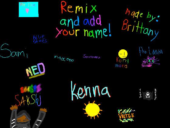 remix add your name i did. :)