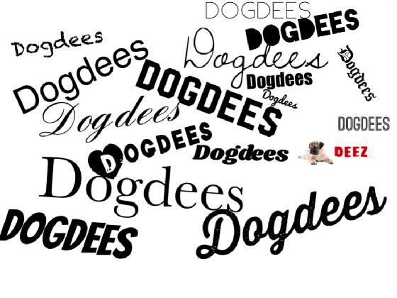 Dogdees