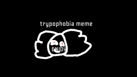 trypophobia meme
