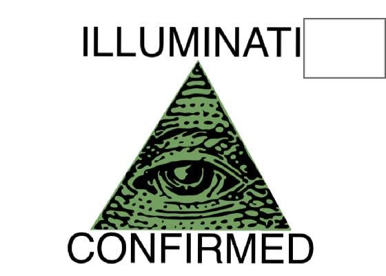 ILLUMINATI CONFIRMED 1