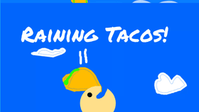 Raining Tacos! (Game)