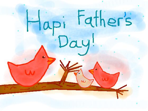 Hapi Father’s Day!