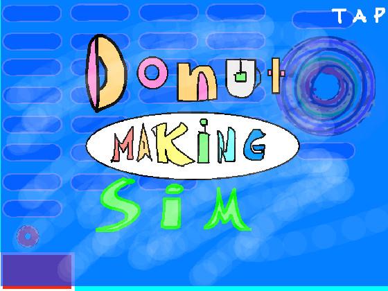 Donut maker simulator 1