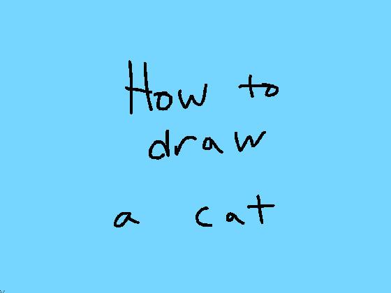 How to Draw a Cat