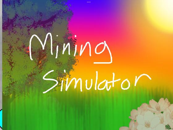 Mining Simulator