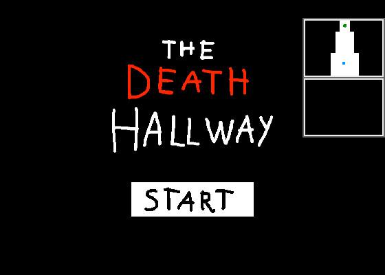 Death hallway