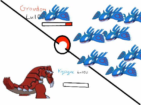 Groudon vs Kyogre 1 1