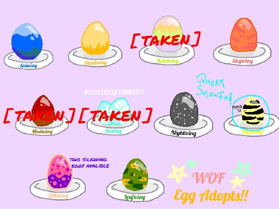 WOF Egg Adopts!! (update)