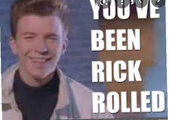 get rick rolled 1