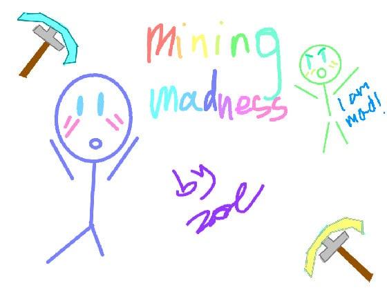 mining madness