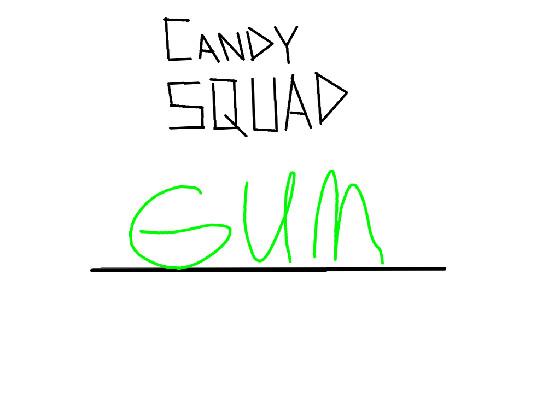 Candy squad  1