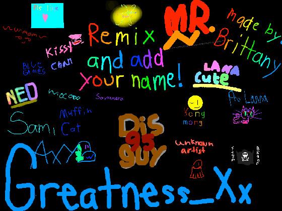 remix and add your name 1 1