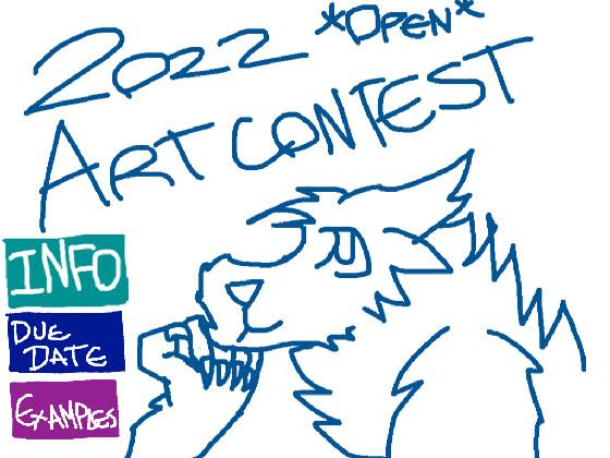 *OPEN* 2022 Art Contest