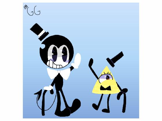 Bendy &amp; Bill Cipher