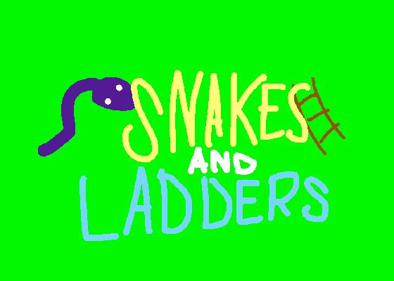 Snakes and Ladders