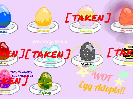 WOF Egg Adopts!! (update) 1 1