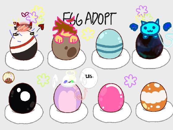 re:re:❀Egg Adoption❀  1