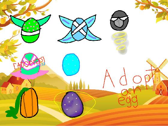 Adopt an egg 1 1