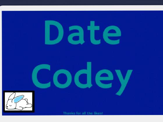 Date Codey