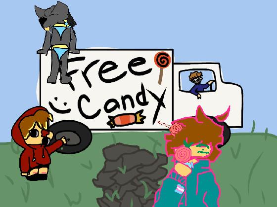 re:re:Add Urself to the candy van ;)))  1