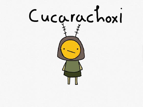 cucarachoxi