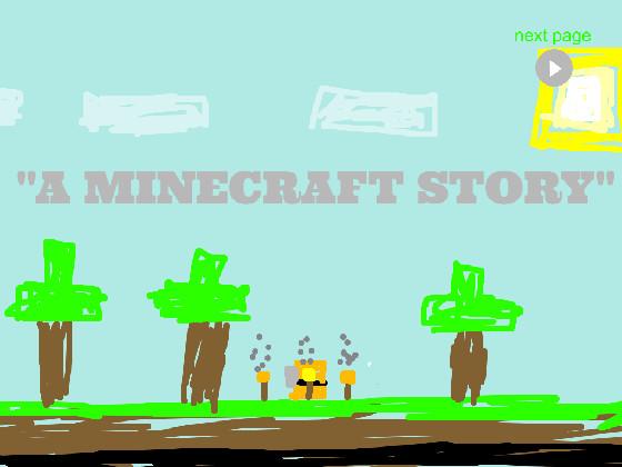 A MINECRAFT STORY