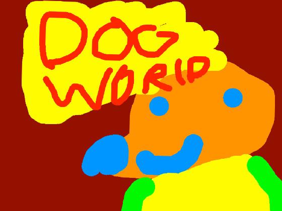 dog world